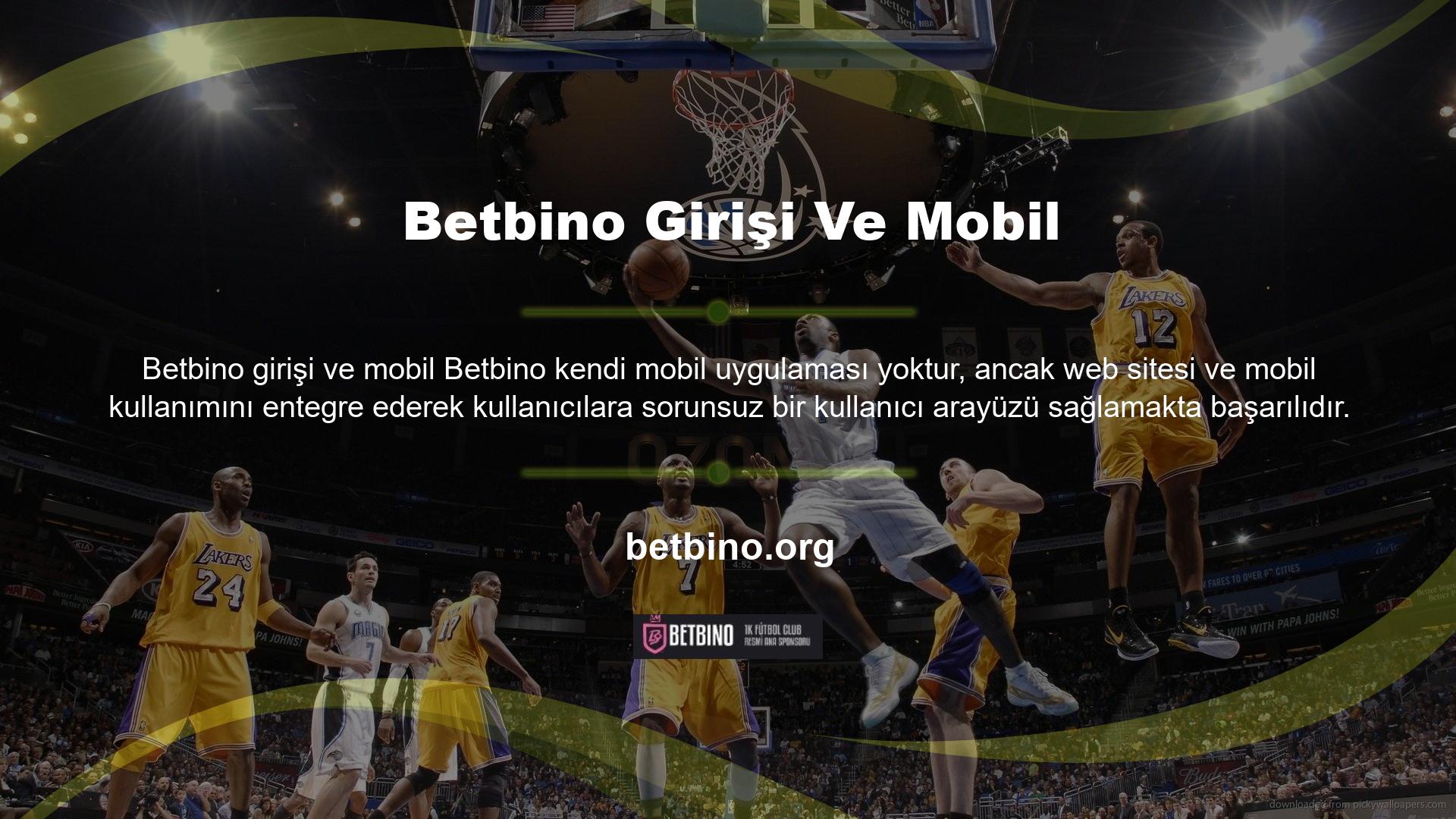 Betbino web sitemizin URL'sini kullanarak her zaman giriş yapabilirsiniz